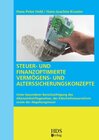 Buchcover Steuer- und finanzoptimierte Vermögens- und Altersicherungskonzepte