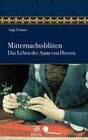 Buchcover Mitternachtsblüten - Das Leben der Anna von Hessen