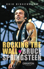 Buchcover Rocking the Wall. Bruce Springsteen