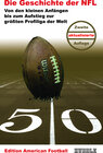 Buchcover Edition American Football 1: Die Geschichte der NFL