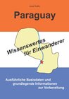 Buchcover Paraguay - Wissenswertes für Einwanderer