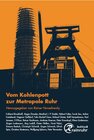 Buchcover Vom Kohlenpott zur Metropole Ruhr