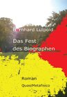 Buchcover Das Fest des Biographen, Roman