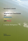 Buchcover Abgefahrene Geschichte von Professoren, Pissern und Pianos - 2 Fernes Wolfsgeheul