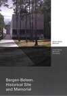 Buchcover Bergen-Belsen. Historical Site and Memorial