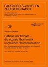 Buchcover Habitus der Scham – die soziale Grammatik ungleicher Raumproduktion