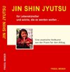 Buchcover JIN SHIN JYUTSU für Lebenskünstler und solche, die es werden wollen...