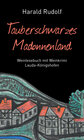 Buchcover Tauberschwarzes Madonnenland