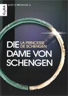 Buchcover Die Dame von Schengen - La Princesse de Schengen