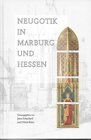 Buchcover Neugotik in Marburg und Hessen