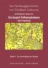 Buchcover Zur Siedlungsgeschichte von Preußisch Litthauen am Beispiel der Region des Kirchspiels Tollmingkehmen und Umgebung