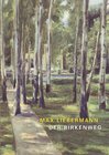 Buchcover Max Liebermann - Der Birkenweg