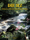 Buchcover Die Ilz - Schwarze Perle des Bayerischen Waldes