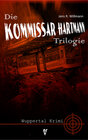 Buchcover Die Kommissar Hartmann Trilogie