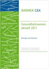 Buchcover BARMER GEK Gesundheitswesen aktuell 2011