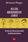 Buchcover Hitlers amerikanische Lehrer