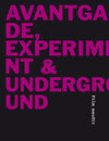 Buchcover Avantgarde, Experiment+ Underground