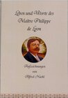 Buchcover Leben und Worte des Maître Philippe de Lyon