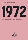 Buchcover 1972 - Storys aus einem Jahr Popmusik