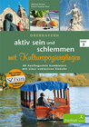 Buchcover aktiv sein und schlemmen mit Kulturspaziergängen