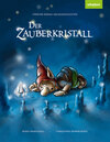 Buchcover Förster Bodos Waldgeschichten - Der Zauberkristall
