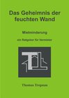 Buchcover Das Geheimnis der feuchten Wand