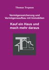 Buchcover Kauf ein Haus und mach mehr daraus
