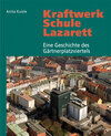 Buchcover Kraftwerk - Schule - Lazarett