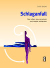 Buchcover Schlaganfall. Das Leben neu vernetzen und wieder entdecken