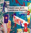 Buchcover Frauen aus dem Landkreis Freising