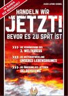 Buchcover Handeln wir jetzt - bevor es zu spät ist - Im Namen der Menschheit