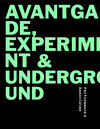 Buchcover Avantgarde, Experiment & Underground Bd.5