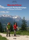 Buchcover Wanderführer Garmisch-Partenkirchen mit Farchant und Grainau