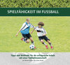 Buchcover Spielfähigkeit im Fußball