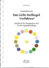 Buchcover Das Licht-Heilkugelverfahren