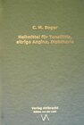 Buchcover Heilmittel für Tonsillitis, eitrige Angina, Diphtherie