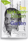 Buchcover Im türkisenblauen Garten