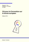 Buchcover Clé pour la Convention sur le brevet européen - Edition 2013