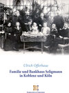 Buchcover Familie und Bankhaus Seligmann in Koblenz und Köln