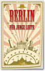 Buchcover Berlin für junge Leute