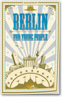 Buchcover Berlin for Young People