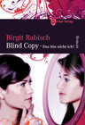 Buchcover Blind Copy - Das bin nicht ich!