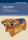Buchcover Ägypten. Unbekannte Schätze aus Thüringer Sammlungen.