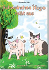 Buchcover Schweinchen Hugo reißt aus