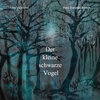 Buchcover Der kleine schwarze Vogel