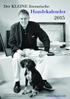 Buchcover Der KLEINE literarische Hundekalender 2015