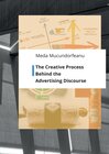 Buchcover The Creative Process Behind the Advertising Discourse