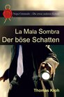 Buchcover La Mala Sombra – Der böse Schatten