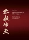 Buchcover Familienüberliefertes Chen Taijiquan