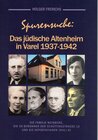 Buchcover Spurensuche: Das jüdische Altenheim in Varel 1937-1942